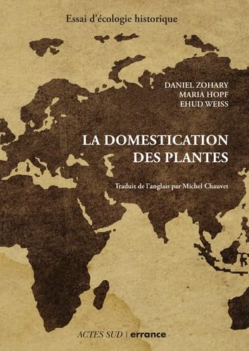 La Domestication des plantes book