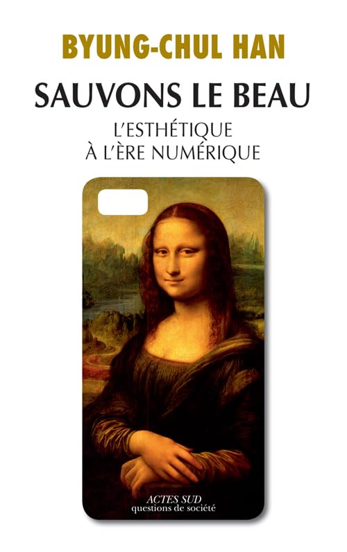 Sauvons le Beau: L'esthétique à l'ère numérique book
