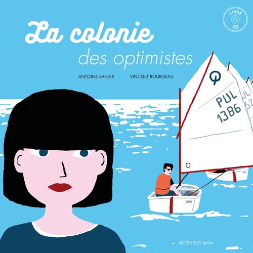 La colonie des optimistes book