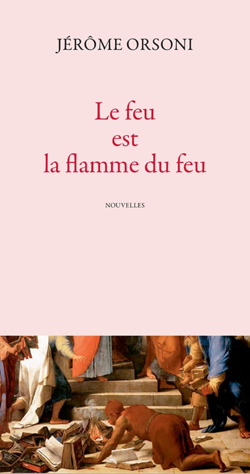 Le feu est la flamme du feu book