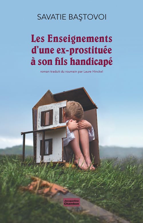 Les Enseignements d'une ex-prostituée à son fils handicapé book