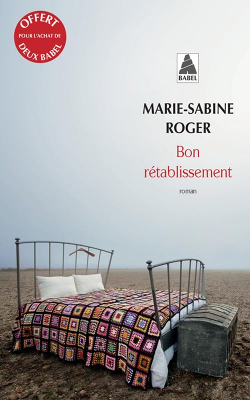 Opé Babel été 2017 Gratuit 1 - Bon Rétablissement de Marie-Sabine Roger book