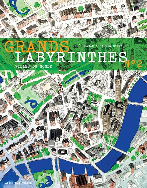 Grands labyrinthes 2 - villes du monde: Tome 2 : Villes du monde Non-fiction