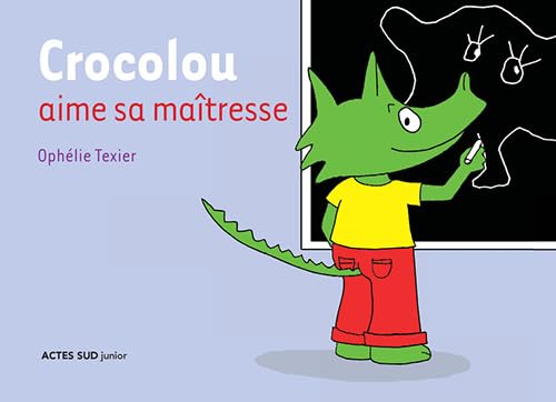 Crocolou aime sa maîtresse - Ne peut être vendu séparément book