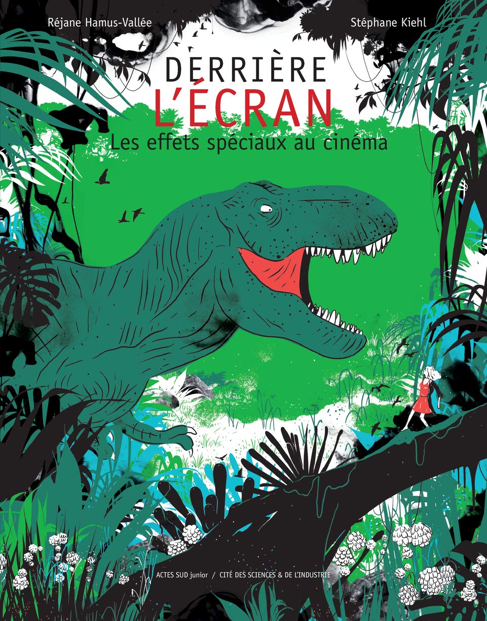 Derrière l'écran: Les effets spéciaux au cinéma Children's books