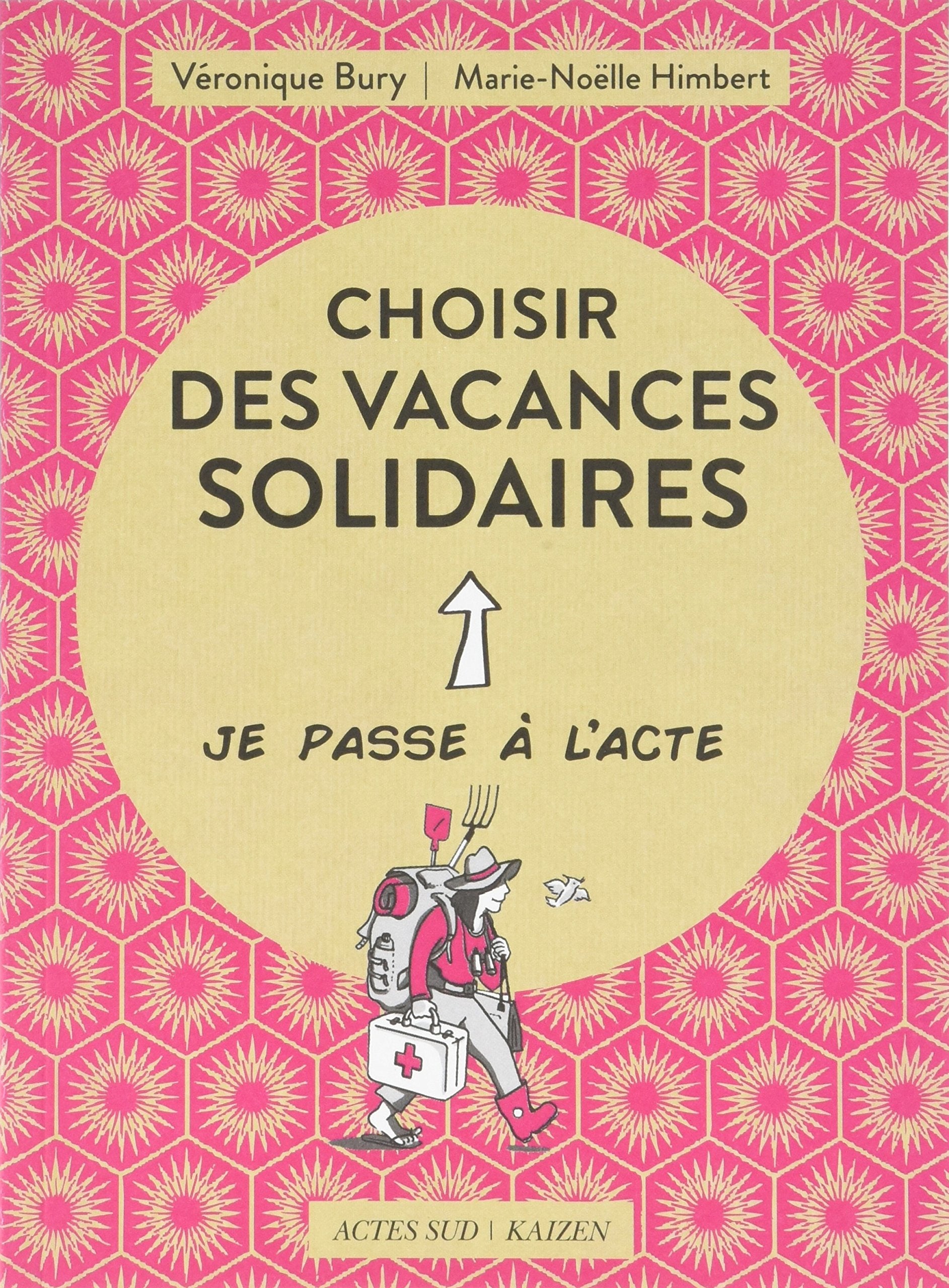 Choisir des vacances solidaires Media & Communication