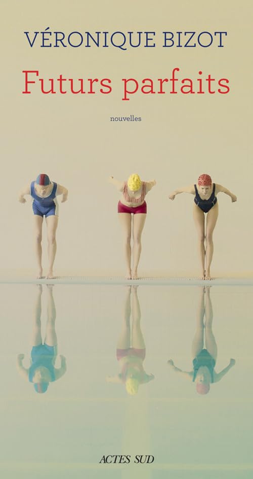 Futurs parfaits Contemporary literature