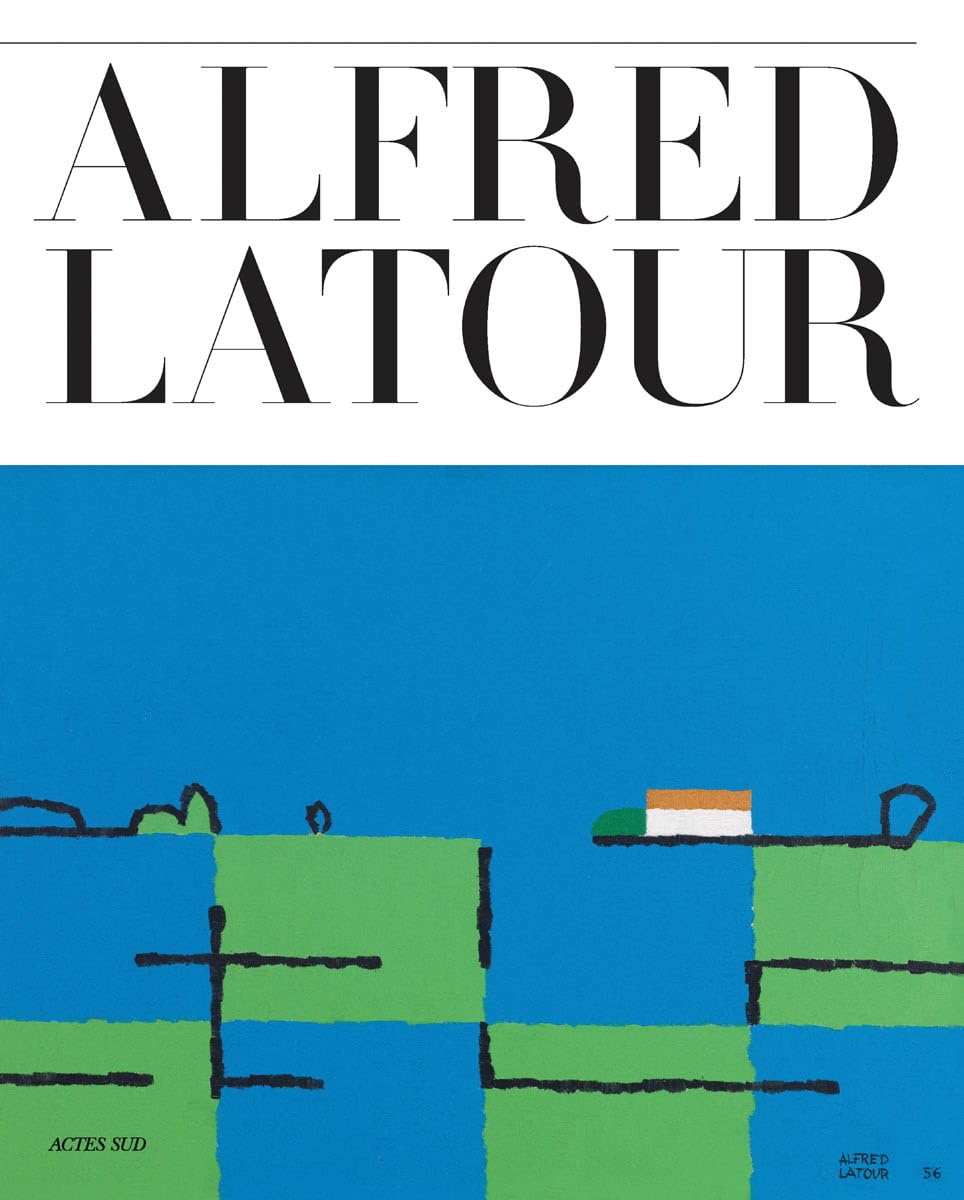 Alfred Latour: Les gestes d'un homme libre Film, Art & Culture