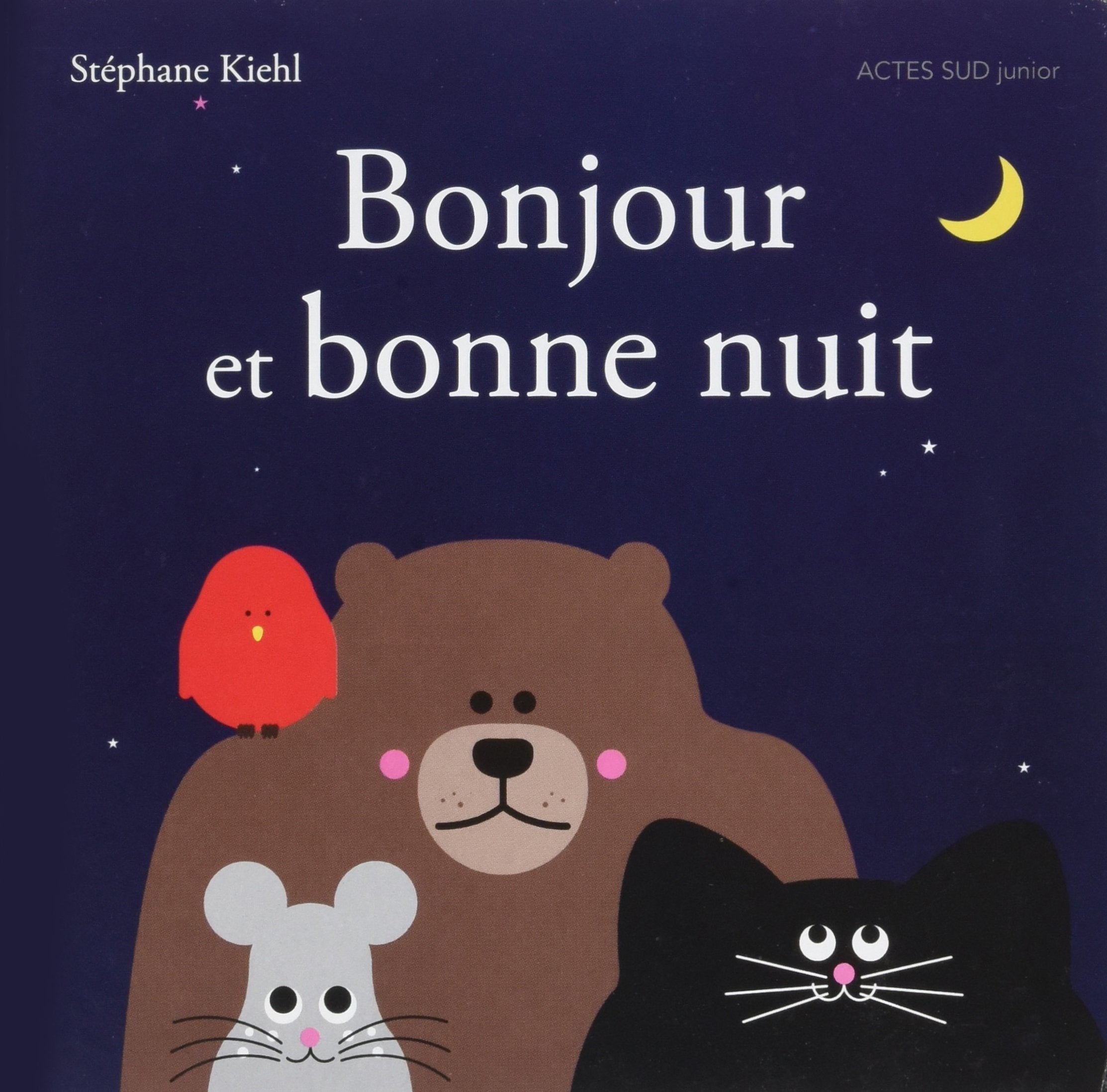 Bonjour et Bonne nuit ! Children's books