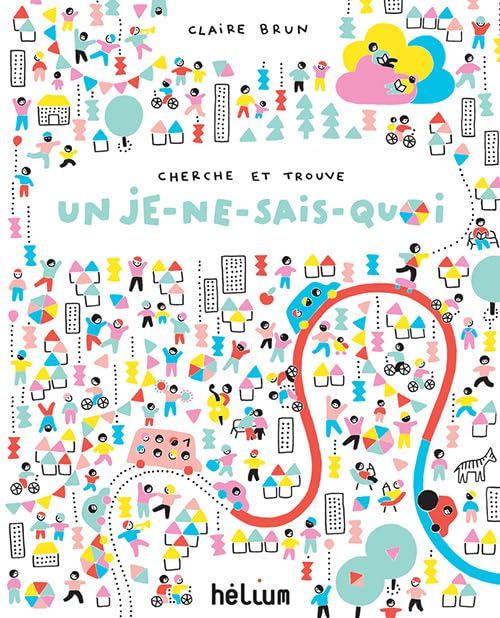 Cherche et trouve un Je-ne-sais-quoi Children's books
