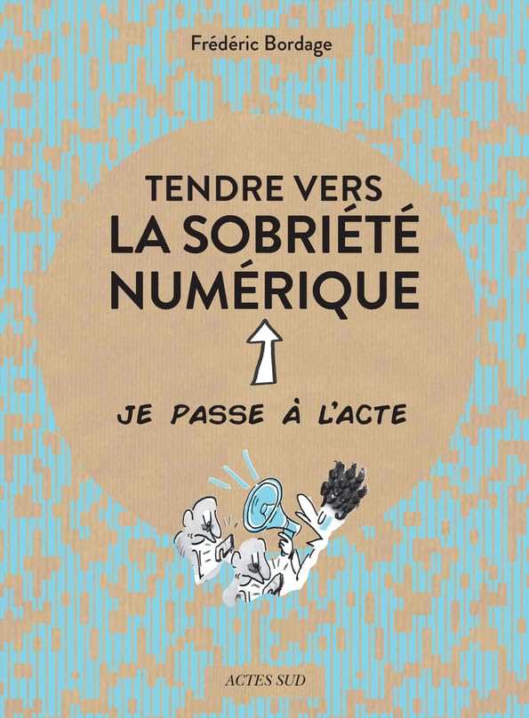 Tendre vers la sobriété numérique: Le numérique Essays & Short Stories