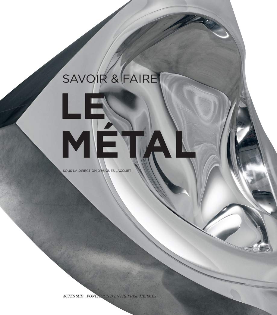 Savoir & faire : le métal book