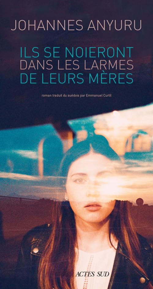 Ils se noieront dans les larmes de leurs mères Contemporary literature