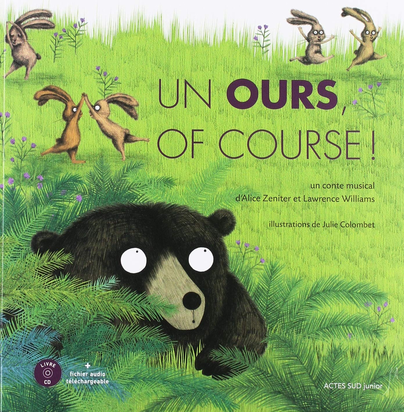 Un ours, of course !: Un conte musical book