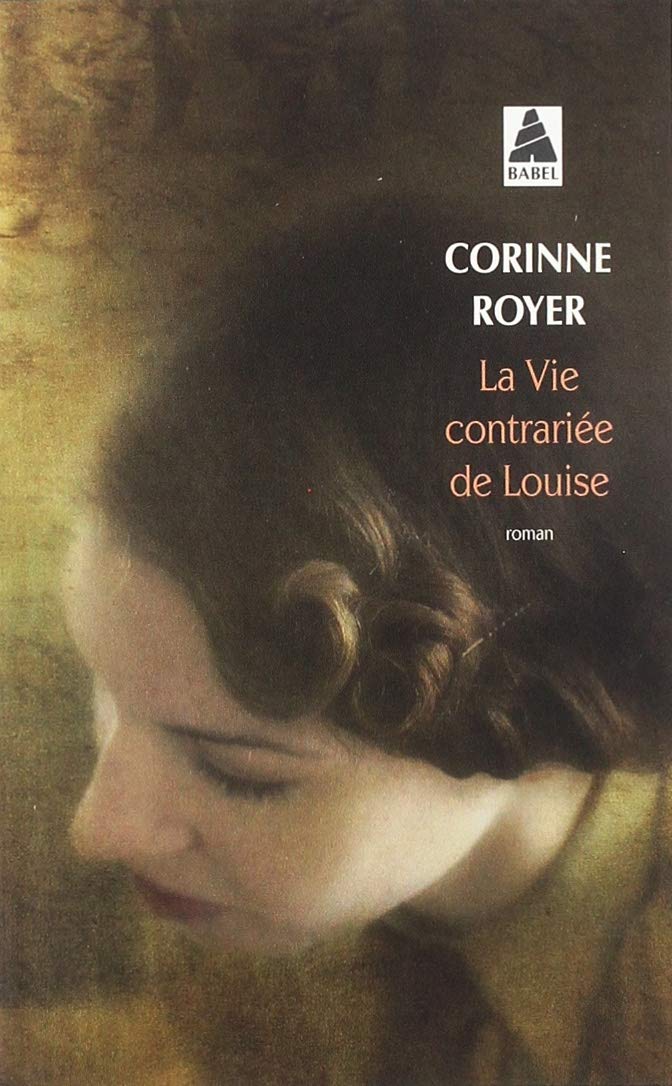 La vie contrariée de Louise Contemporary literature