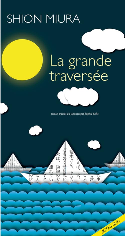 La Grande Traversée Contemporary literature