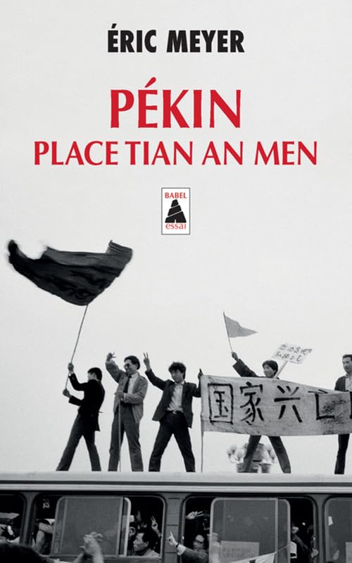 Pékin, place Tian An Men: 15 avril - 24 juin 1989 Politics & History