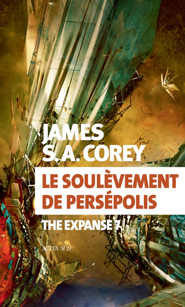 Le soulèvement de Persépolis: The Expanse 7 Contemporary literature