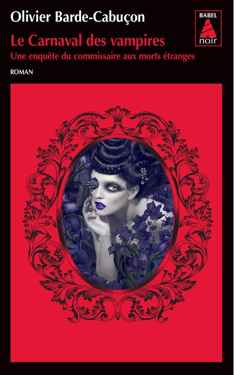 Le Carnaval des vampires: Une enquête du commissaire aux morts étranges book