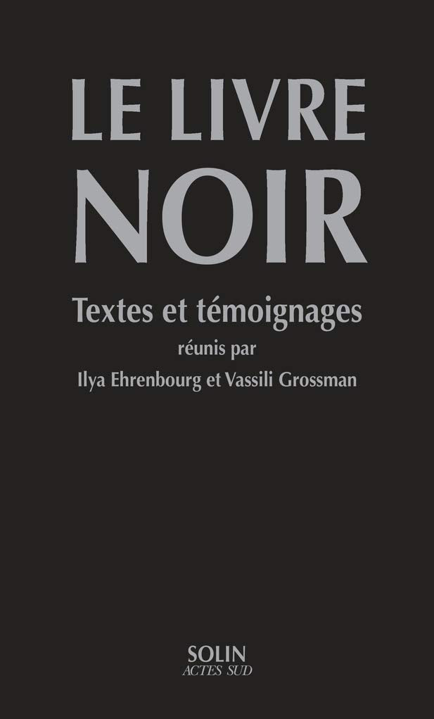 Le livre noir - Textes et témoignages Essays & Short Stories