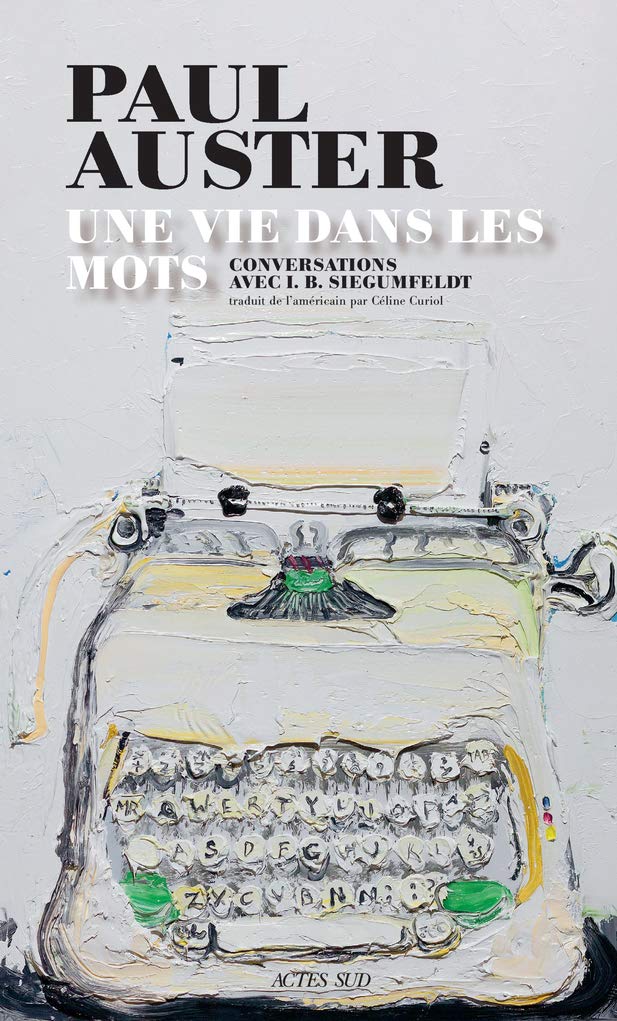 Une vie dans les mots: Conversations avec I. B. Siegumfeldt book