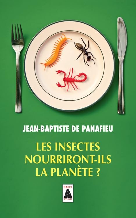 Les insectes nourriront-ils la planète ? book