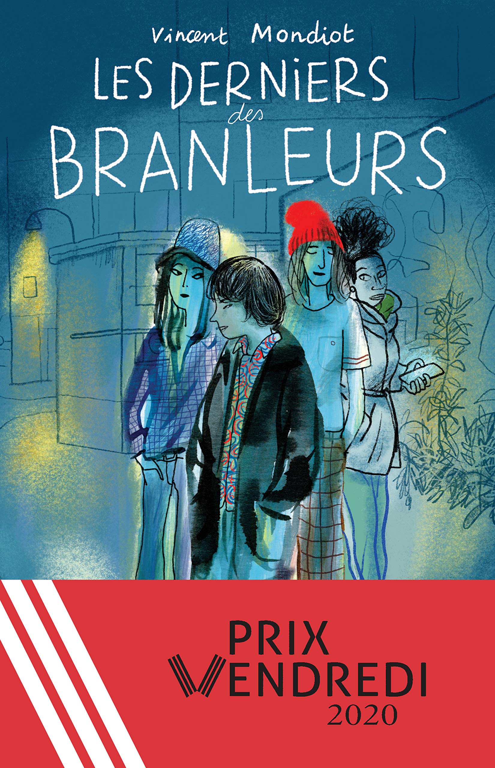 Les derniers des branleurs - Prix Vendredi 2020 book