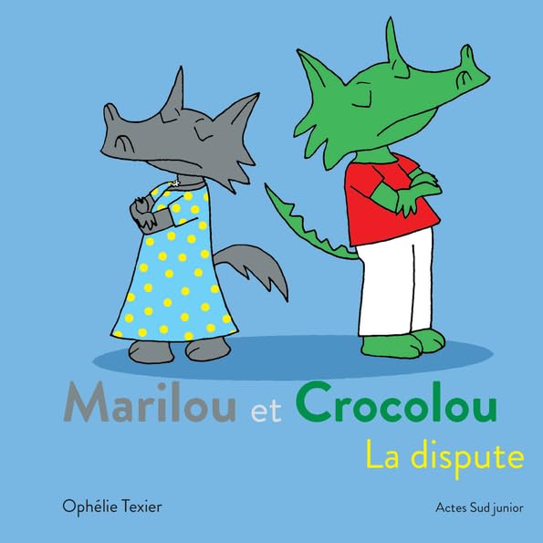 Marilou et Crocolou - La dispute Children's books