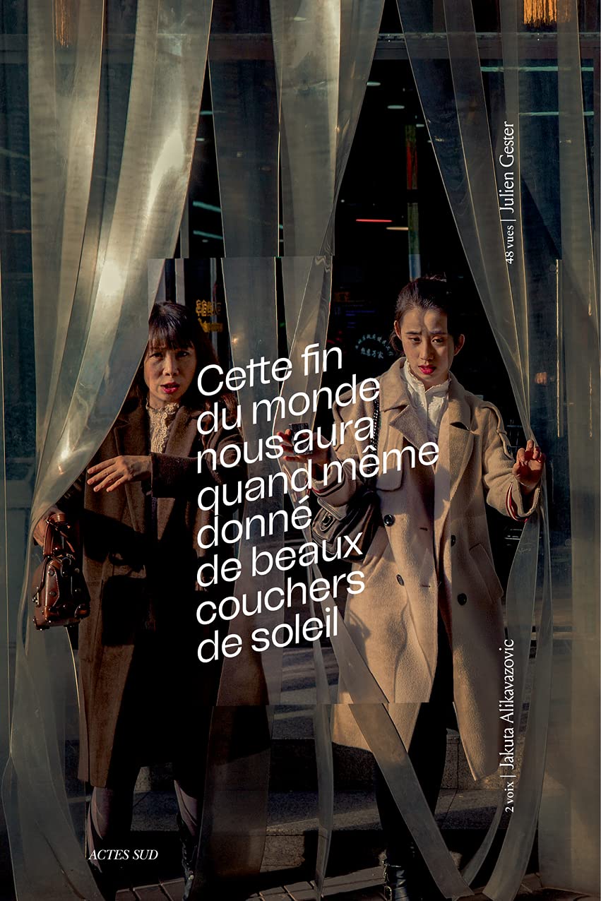 Cette fin du monde nous aura quand même donné de beaux couchers de soleil book
