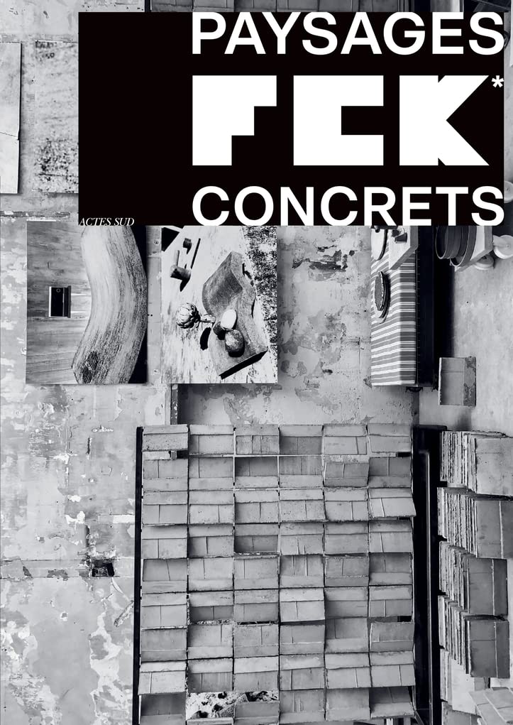 FCK - Paysages concrets book