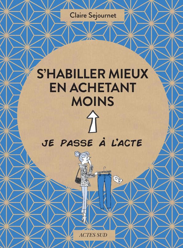 S'habiller mieux en achetant moins book