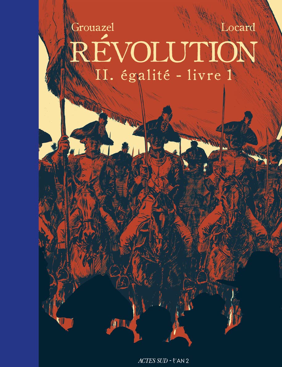 Révolution Tome 2 - Livre 1: Egalité (2) book
