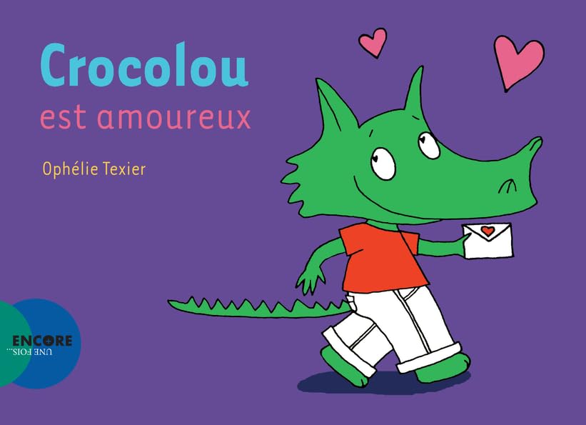 Crocolou est amoureux Children's books