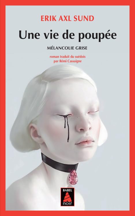 Une vie de poupée: Mélancolie grise book