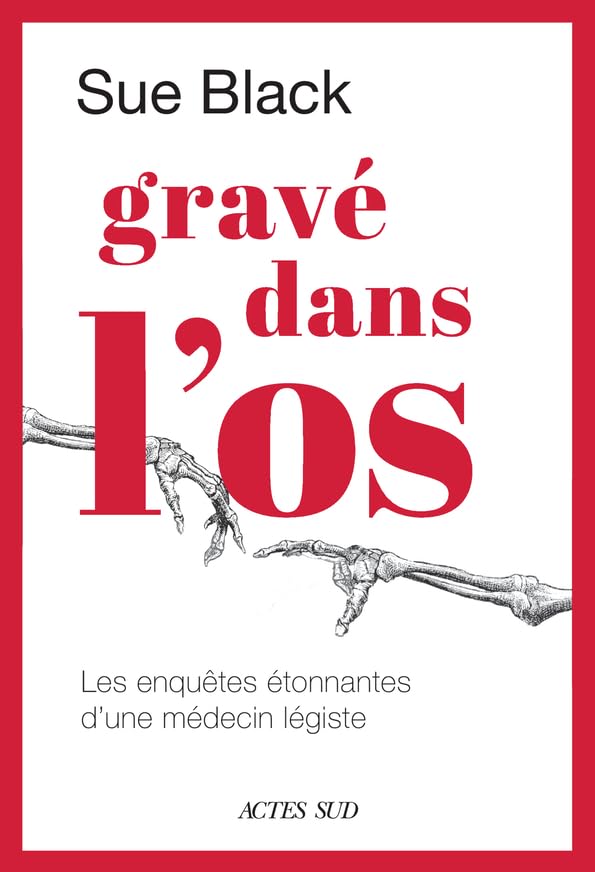 Gravé dans l'os: Les enquêtes étonnantes d'une médecin-légiste book