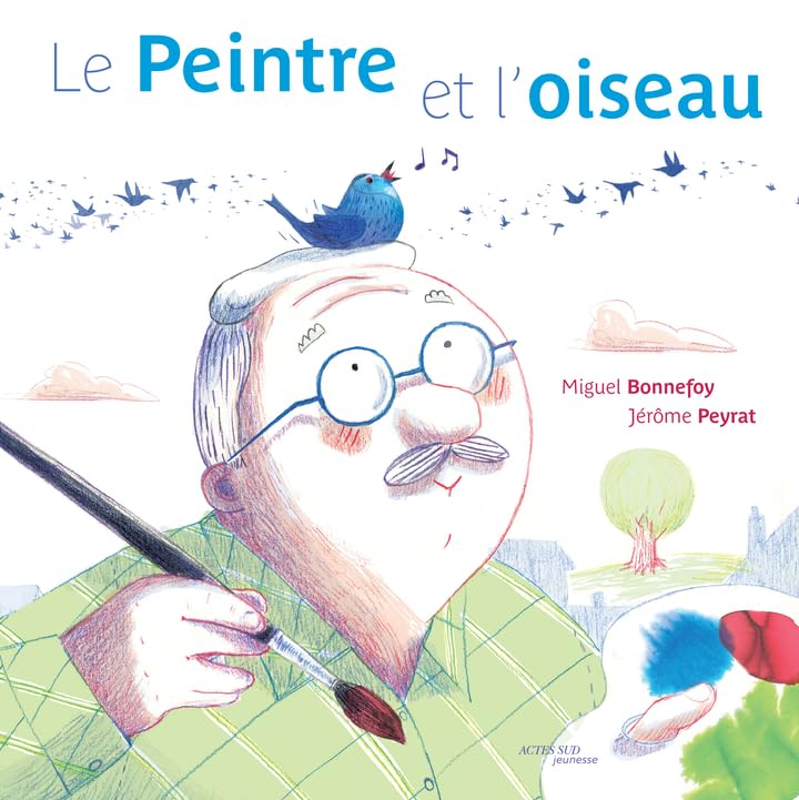 Le Peintre et l'oiseau Children's books