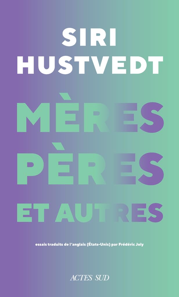 Mères, pères et autres Contemporary literature