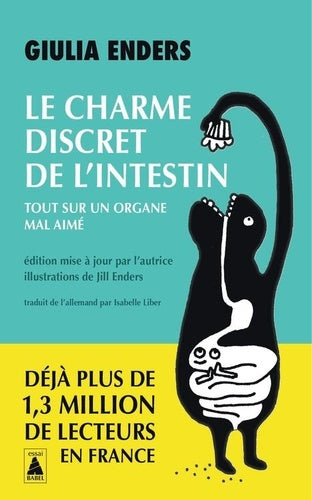Le charme discret de l'intestin : tout sur un organe mal aimé Books