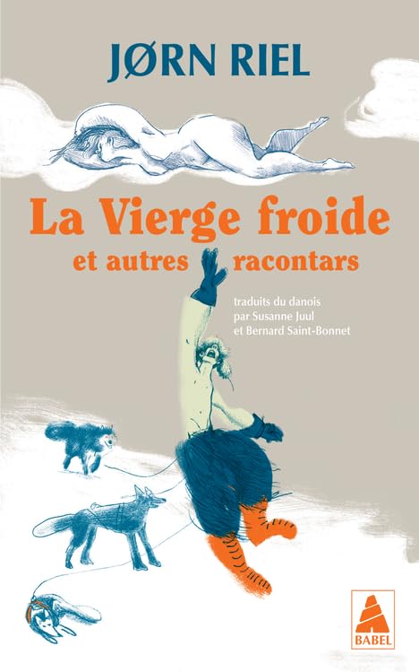 La Vierge froide: et autres racontars Fairy Tales & Legends