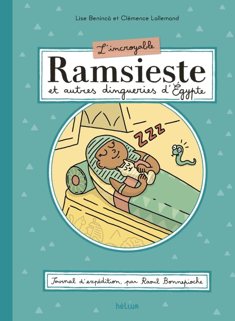 L'Incroyable Ramsieste et autres dingueries d'Egypte book