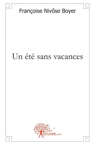 Un été sans vacances book