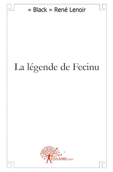 La légende de fecinu Contemporary literature
