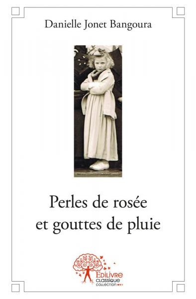 Perles de rosée et gouttes de pluie Contemporary literature