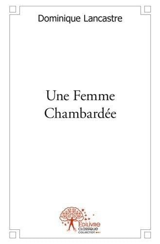 Une femme chambardee book