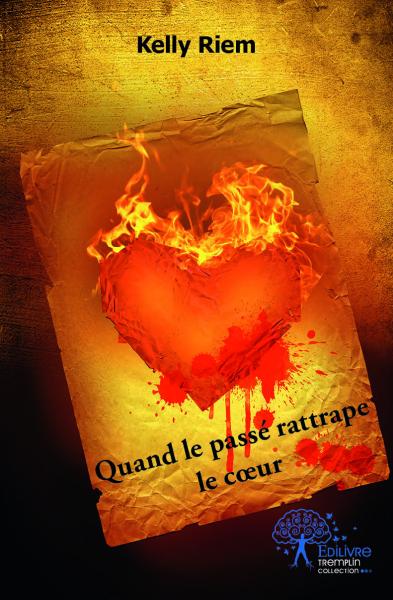 Quand le passé rattrape le cœur book
