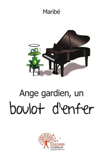Ange gardien, un boulot d'enfer book