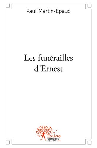 Les funérailles d'ernest book