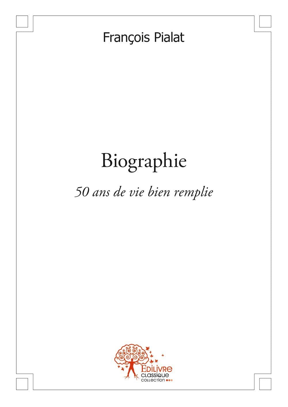 Biographie: 50 ans de vie bien remplie book