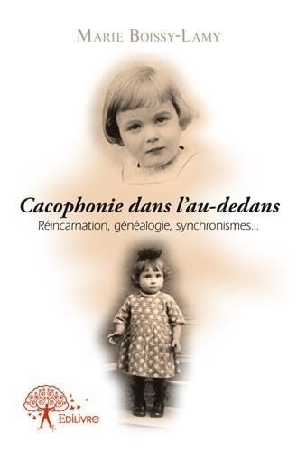 Cacophonie dans l'au-dedans Books