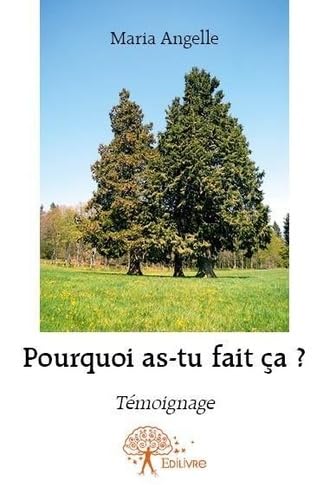 Pourquoi as-tu fait ca ? Books